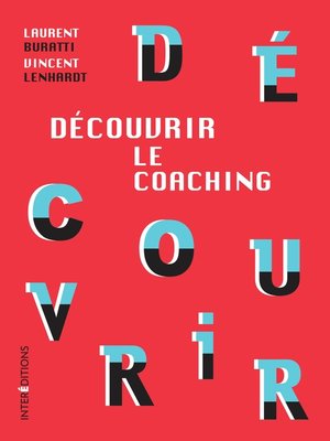 cover image of Découvrir le coaching--3e éd.